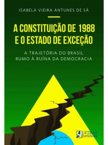 A Constituição de 1988 e o estado de exceção
